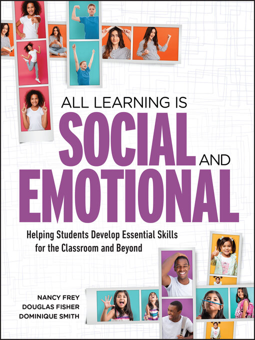 Title details for All Learning Is Social and Emotional by Nancy Frey - Available